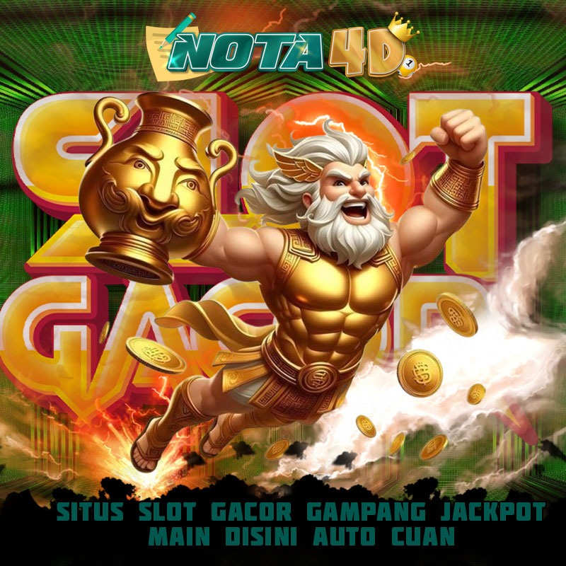 Slot777 Nota4D situs slot gacor gampang jackpot, main disini auto cuan