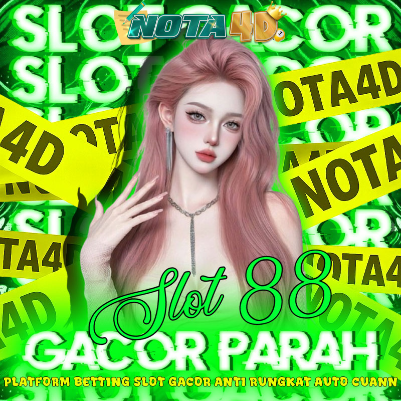 situs slot88 gacor parah
