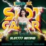 Situs Slot Gacor Gampang Jackpot Server Thailand